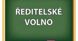 Vyhlášení ředitelského volna na pondělí 25. 10. a na úterý 26. 10.