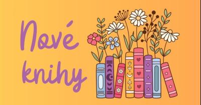 Nové knihy ve školní knihovně