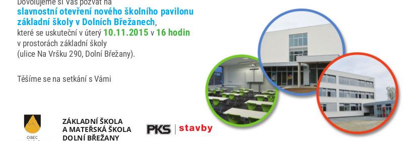 Slavnostní otevření nové školní budovy